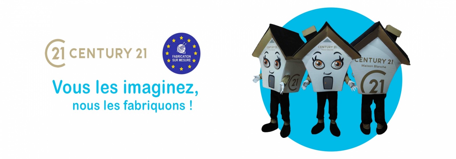 Mascotte sur-mesure gonflable - Fabricant de mascottes - Fabricant de peluches - Fabrication de mascottes - Fabrication de peluches - Mascottes et peluches sur-mesure CENTURY 21
