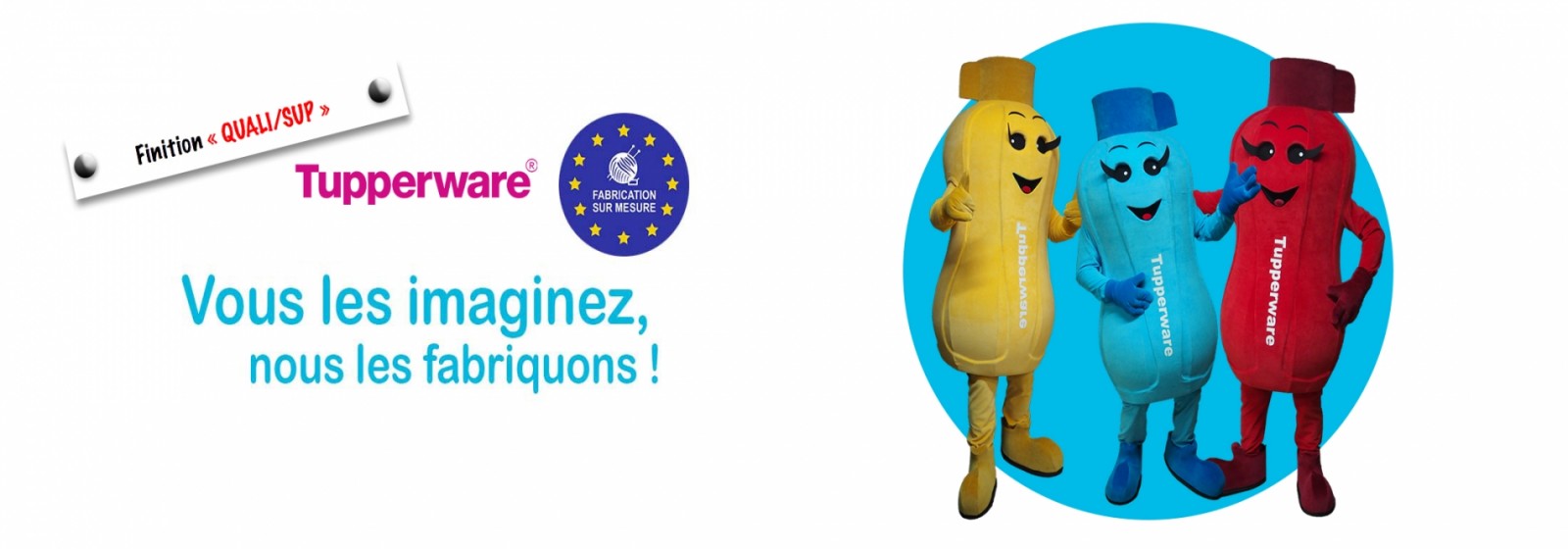 Fabrication de mascottes. Fabrication de peluches. Fabricant de mascottes. Fabricant de peluches. Mascottes sur-mesure. Peluches sur-mesure. Mascottes Tupperware
