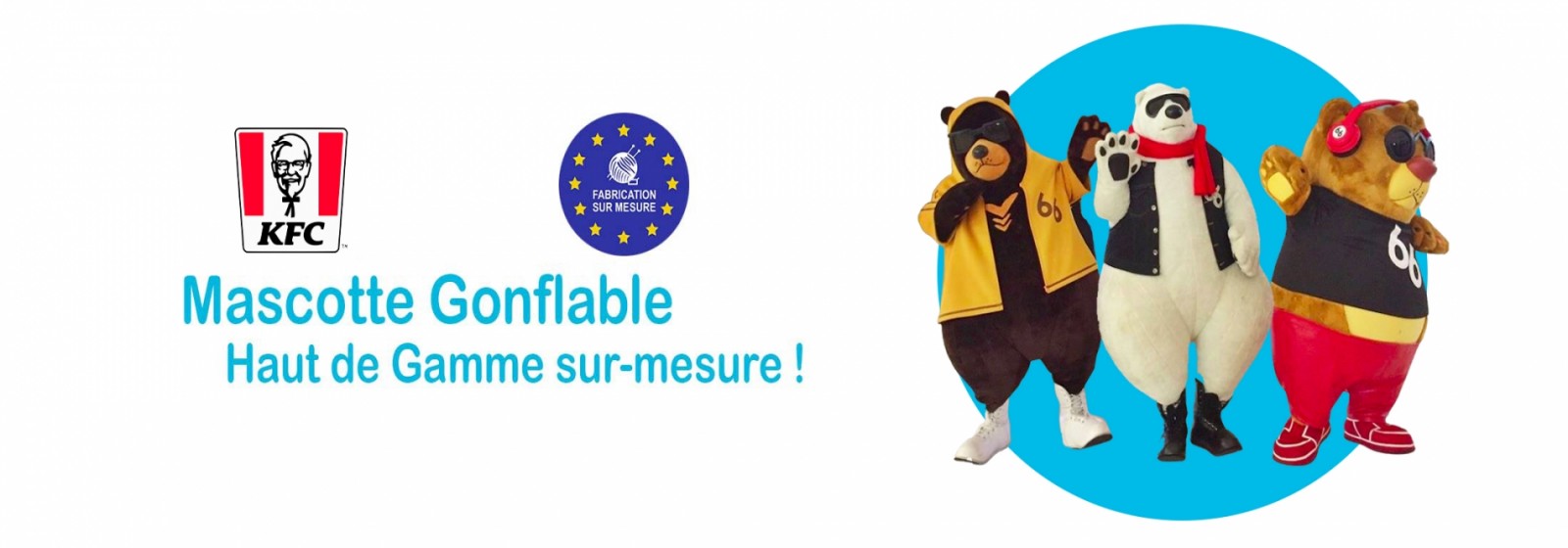 Fabricant de mascottes gonflables. Mascottes en maille de nylon gonflable. Fabrication de mascottes et de peluches sur-mesure. Mascottes gonflables KFC