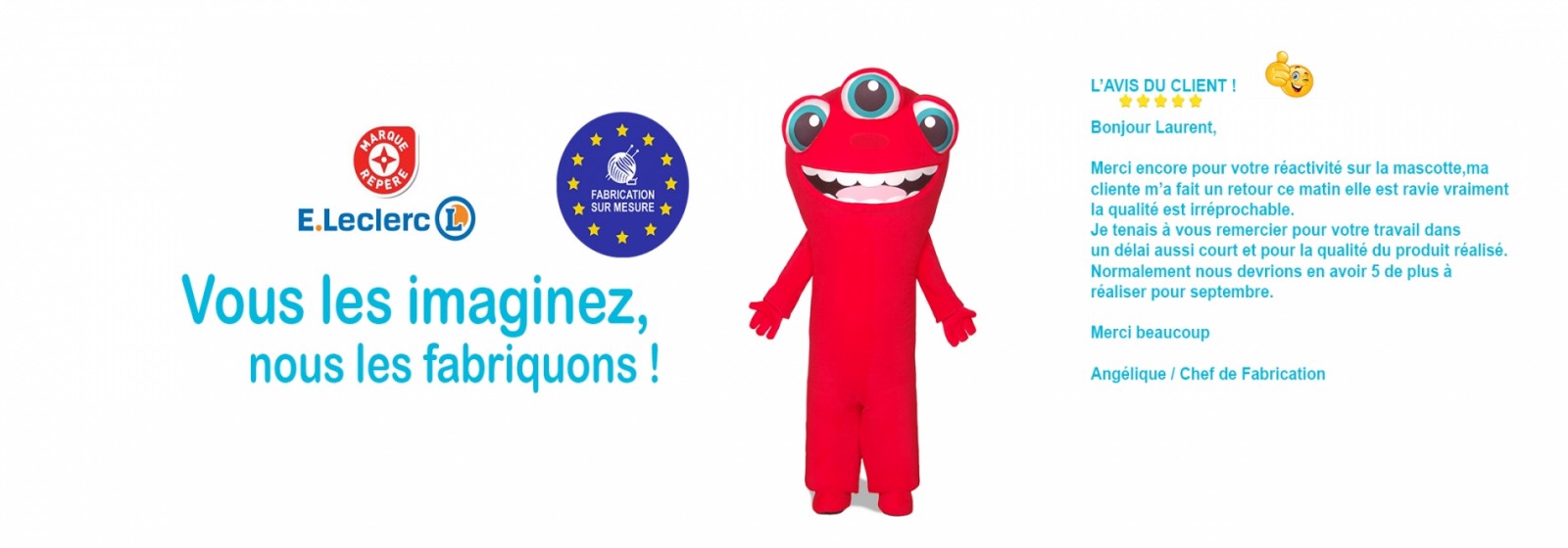 Fabrication de costumes mascottes haut de gamme et pas chers sur-mesure. Mascotte Marque repère réalisée par ormatoys.com le leader de la mascotte en europe
